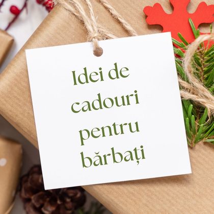 Idei de cadouri pentru bărbați pentru orice ocazie