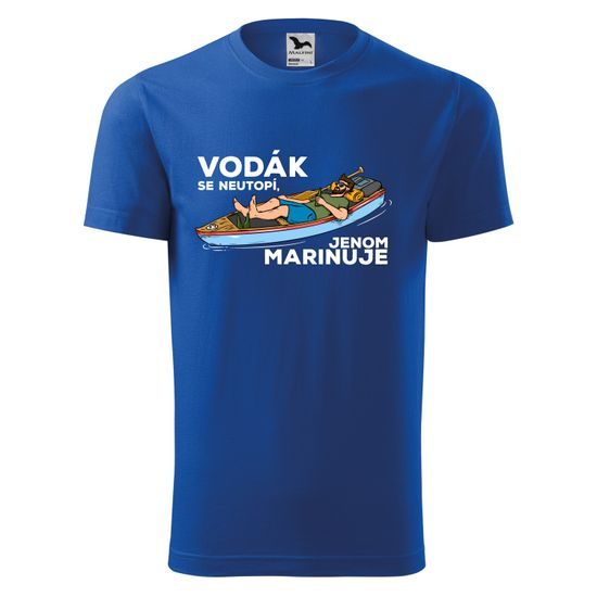 TRIČKO S POTISKEM "VODÁK SE MARINUJE" - VODÁCI - OBLEČENÍ