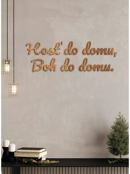 Citát na stenu "Hosť do domu, Boh do domu"