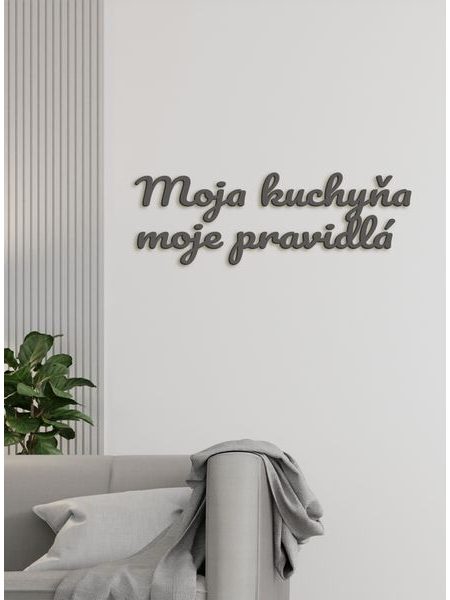 Drevený nápis "Moja kuchyňa moje pravidlá"