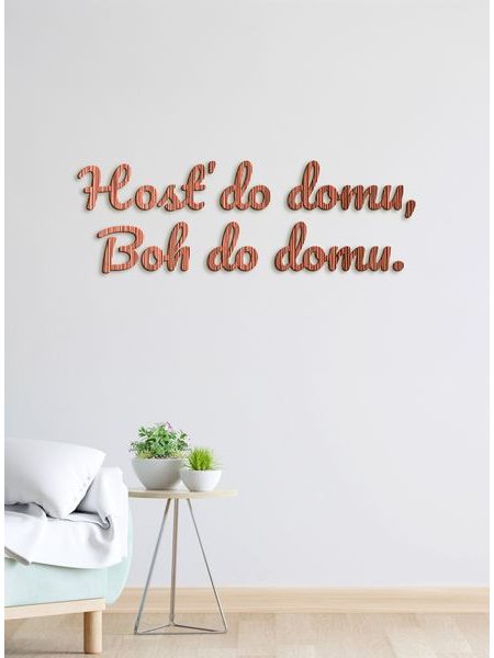 Citát na stenu "Hosť do domu, Boh do domu"