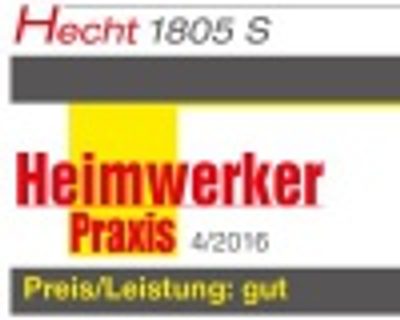 Heimwerker Praxis Test Hecht 1805 S