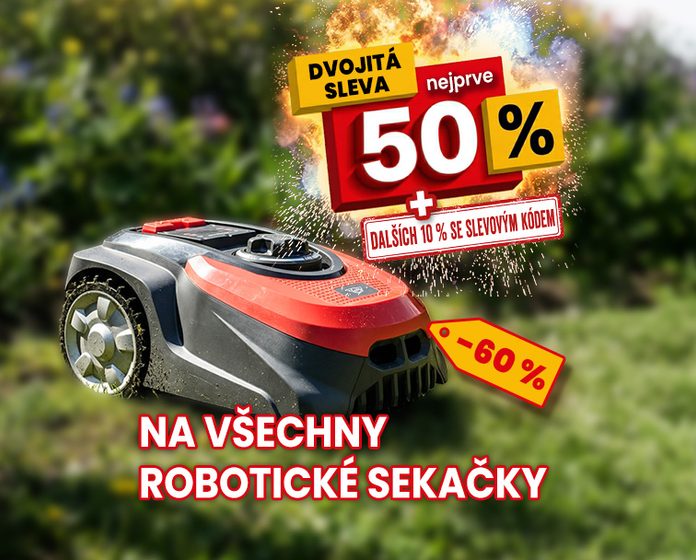 DVOJITÁ SLEVA NA VŠECHNY ROBOTICKÉ SEKAČKY!
