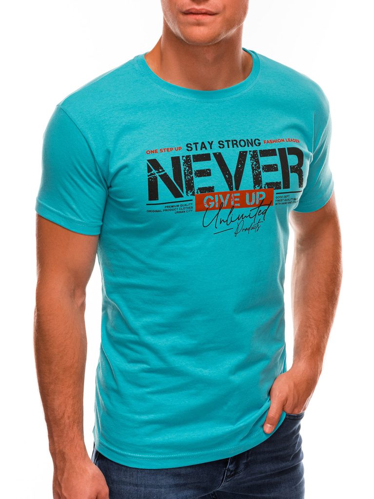Turkizna majica s potiskom Never Give Up S1488 - Pravimoski.si