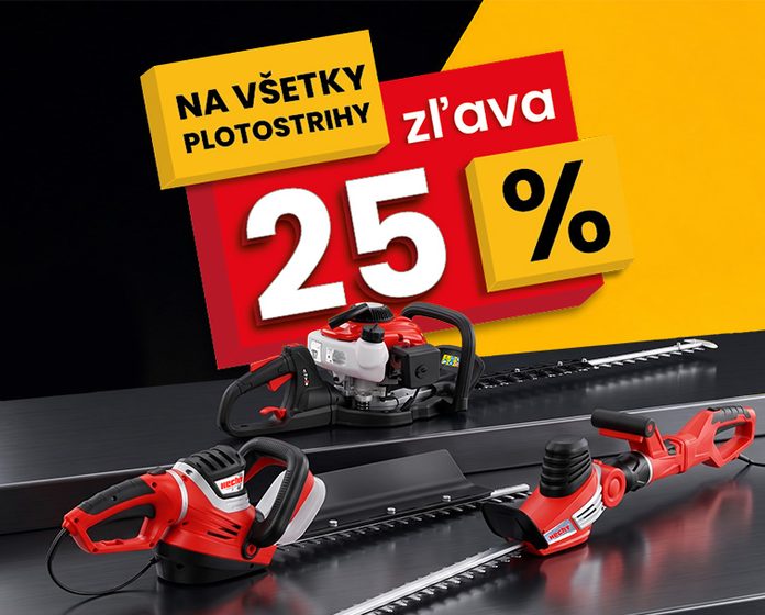 Zľava 25% na plotostrihy