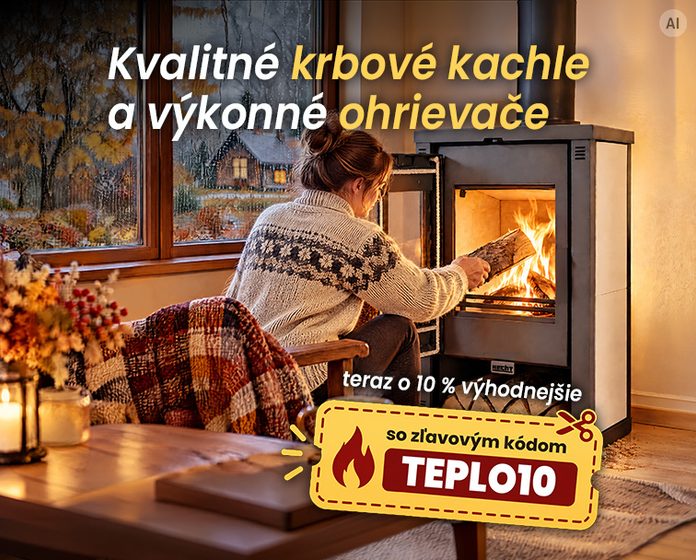 Kvalitné kachle a ohrievače so zľavou 10%