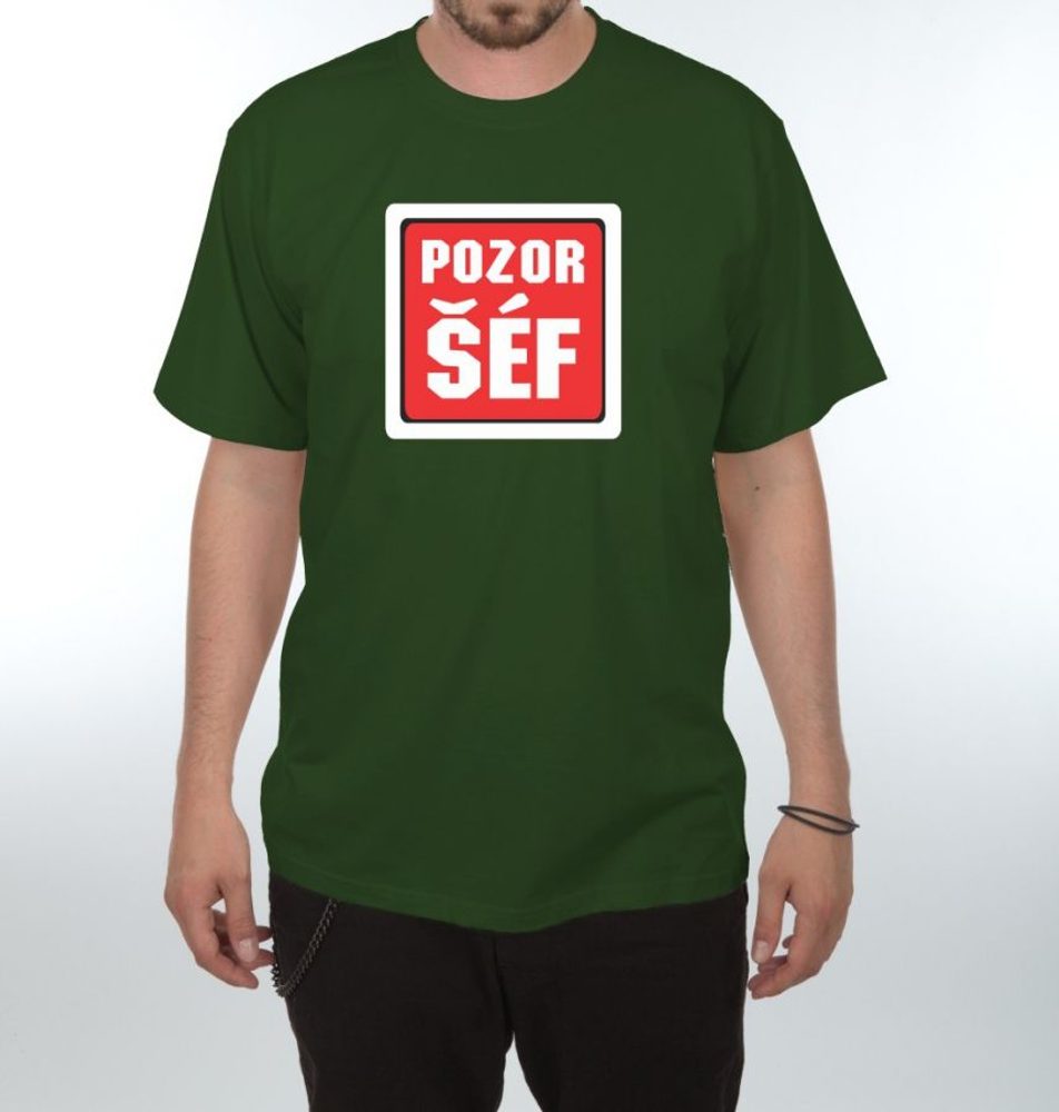 Levně Tričko - Pozor šéf - S tmavě zelená