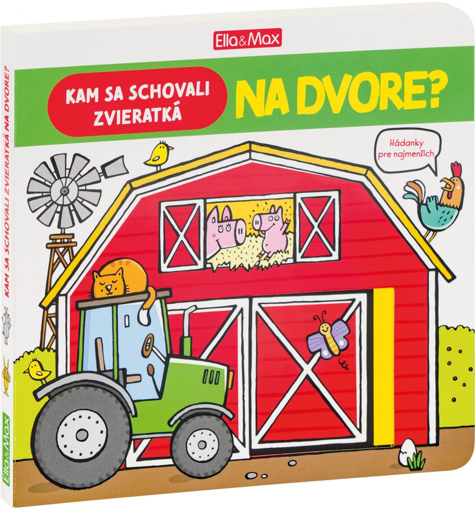 Levně Kam sa schovali ZVIERATKÁ NA DVORE – Hádanky pre najmenších