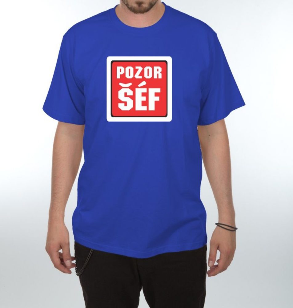 Levně Tričko - Pozor šéf - S královsky modrá