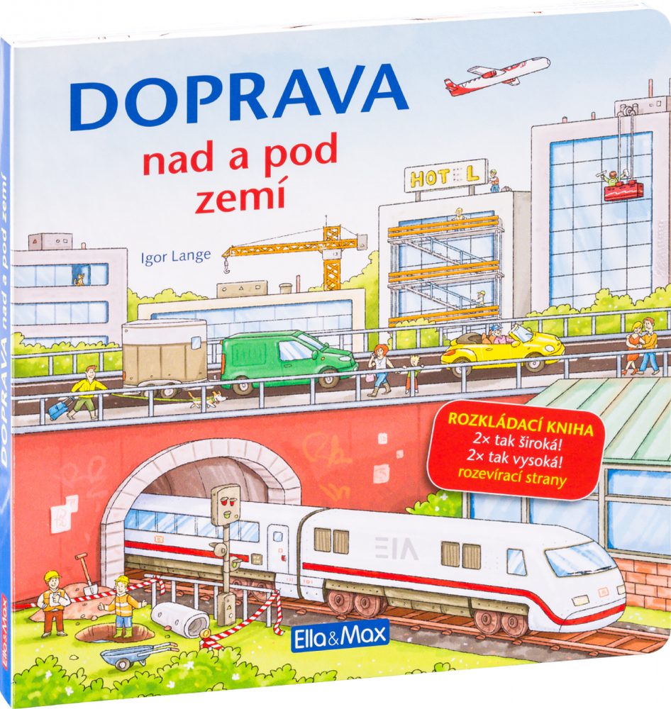 Presco Group Group DOPRAVA NAD A POD ZEMÍ – Velkoformátová rozkládací kniha