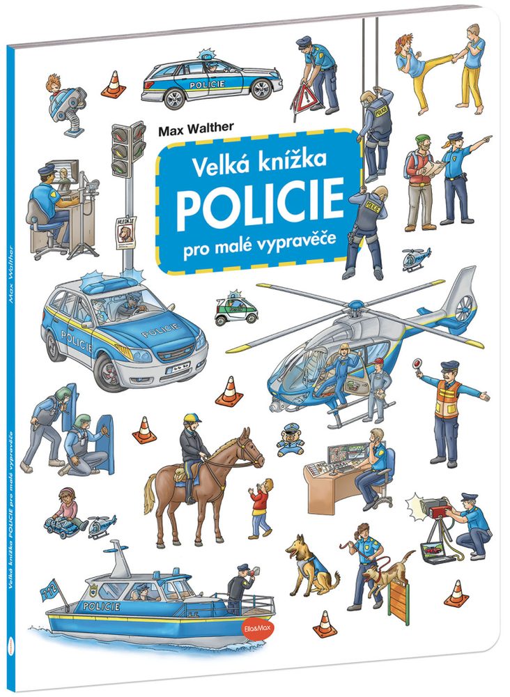 Levně Velká knížka POLICIE pro malé vypravěče