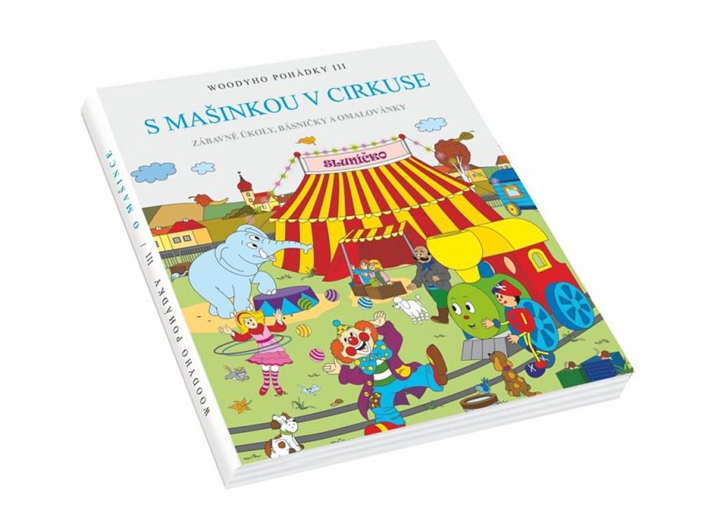 Levně WOODY Knížka "O Mašince" - 3.Díl - S mašinkou v cirkusu, čeština