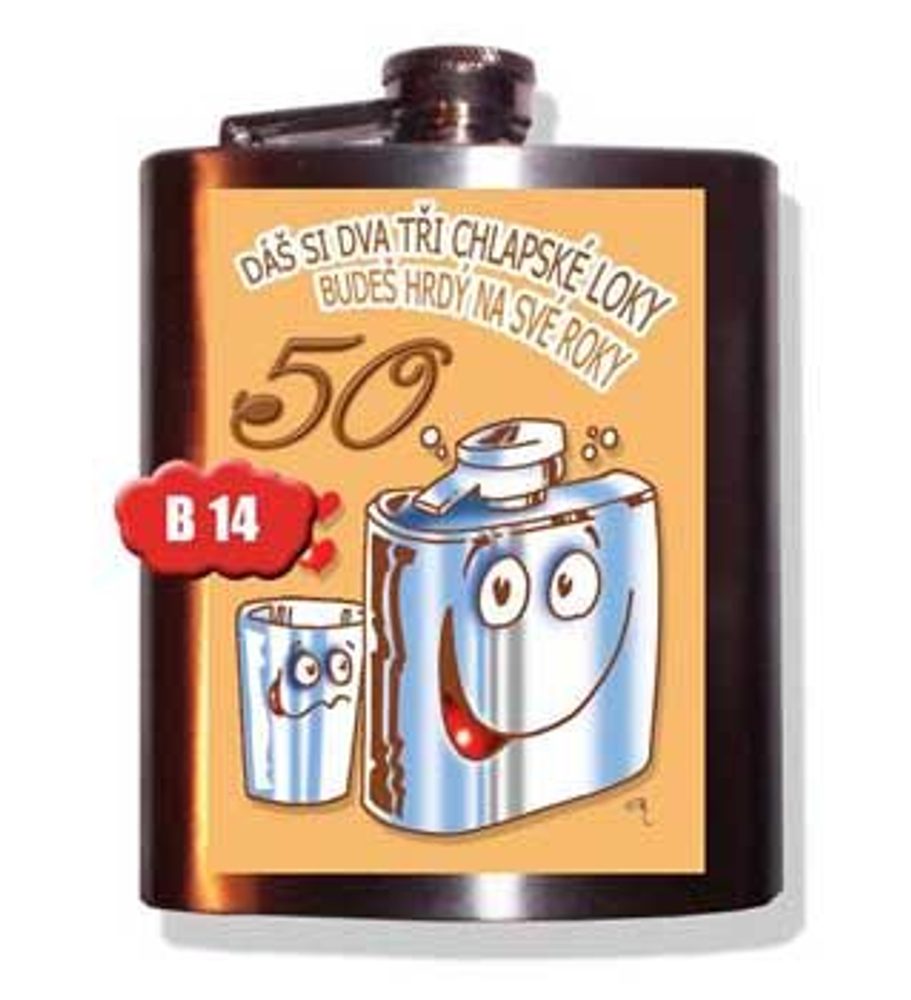 Levně Dáš si dva tři chlapské loky - 50tka