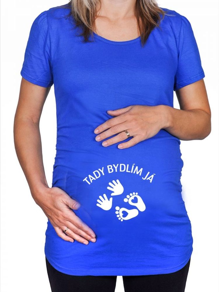 Levně Těhotenské tričko - Tady bydlím já - XL královsky modrá
