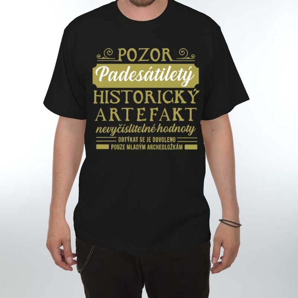 Levně Tričko - Pozor Artefakt 50 - L černá