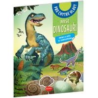 MISE DINOSAUŘI – Pátrej a lušti se samolepkami