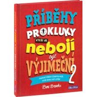 PŘÍBĚHY PRO KLUKY (2), kteří se nebojí být výjimeční Baagl