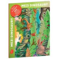 Čti a nalepuj – MEZI DINOSAURY, kniha se samolepkami