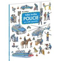 Velká knížka POLICIE pro malé vypravěče Baagl