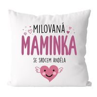 Polštářek - Milovaná maminka