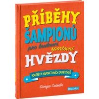 PŘÍBĚHY ŠAMPIONŮ – Pro budoucí sportovní hvězdy