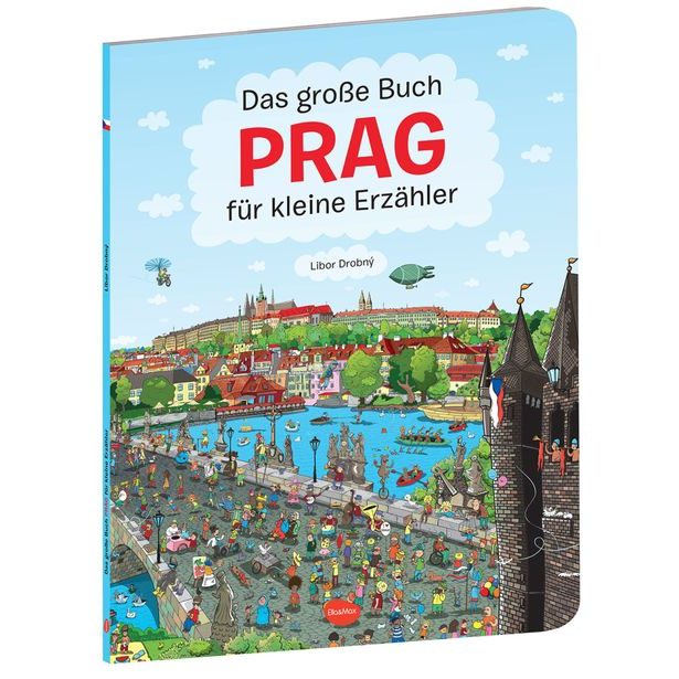 Das grosse Buch PRAG fuer kleine Erzaehler