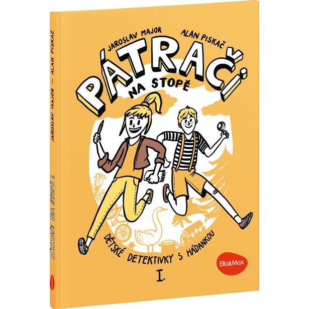 PÁTRAČI NA STOPĚ I. – Dětské detektivky s hádankou