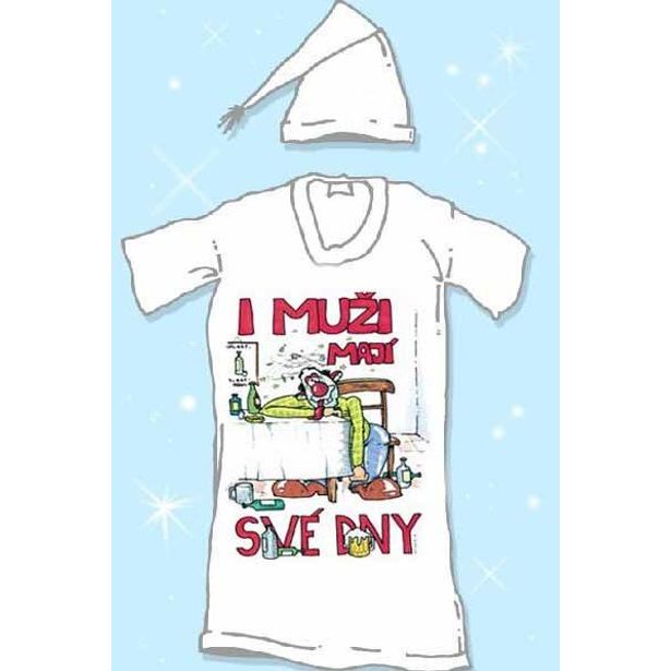 Noční košile - I muži mají své dny