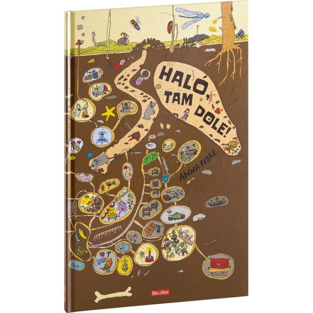 HALÓ, TAM DOLE! Rok pod zemí – obrázkové příběhy