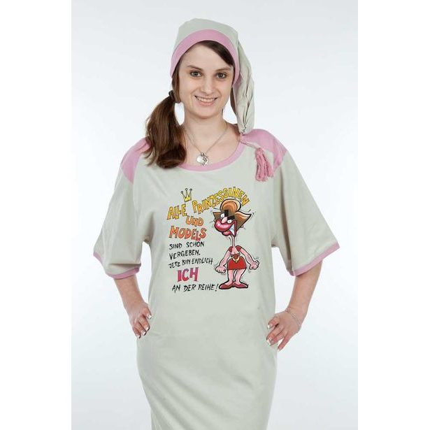 Lustiges Nachthemd: Alle Prinzessinnen und Models sind schon vergeben. Jetzt bin endlich ich an der Reihe!