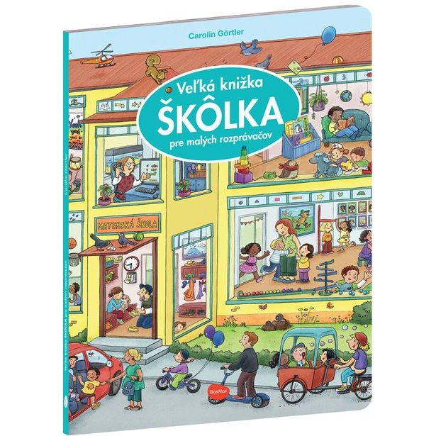 Veľká knižka ŠKÔLKA pre malých rozprávačov