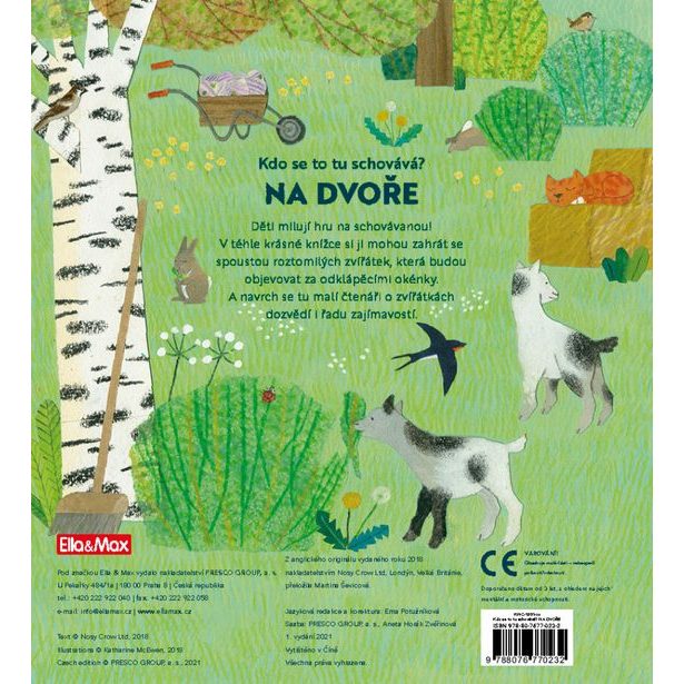 Kdo se to tu schovává? NA DVOŘE – Knížka s odklápěcími okénky Baagl