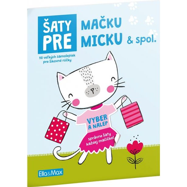 Šaty pre MAČKU MICKU ─ Kniha samolepiek