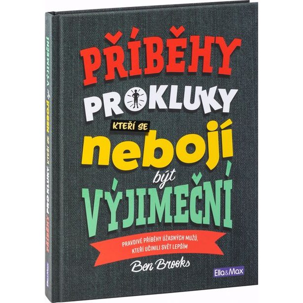 PŘÍBĚHY PRO KLUKY, kteří se nebojí být výjimeční Baagl