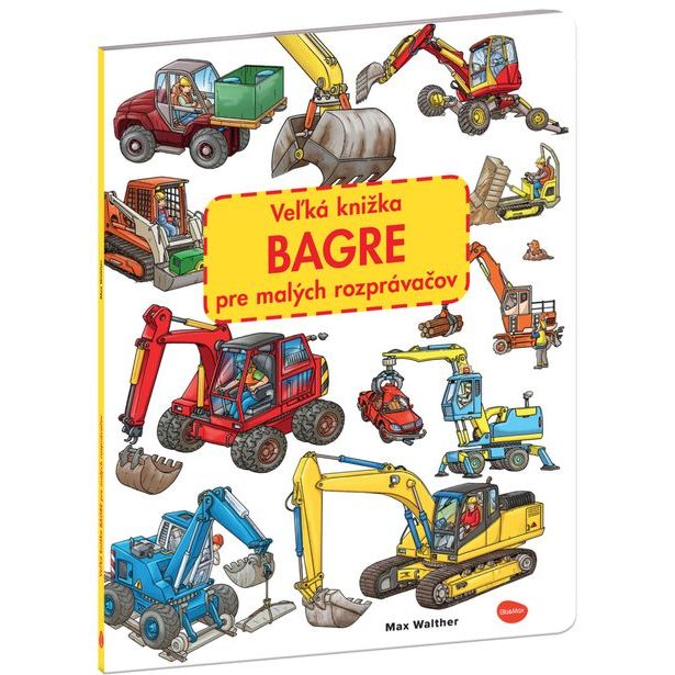 Veľká knižka BAGRE pre malých rozprávačov