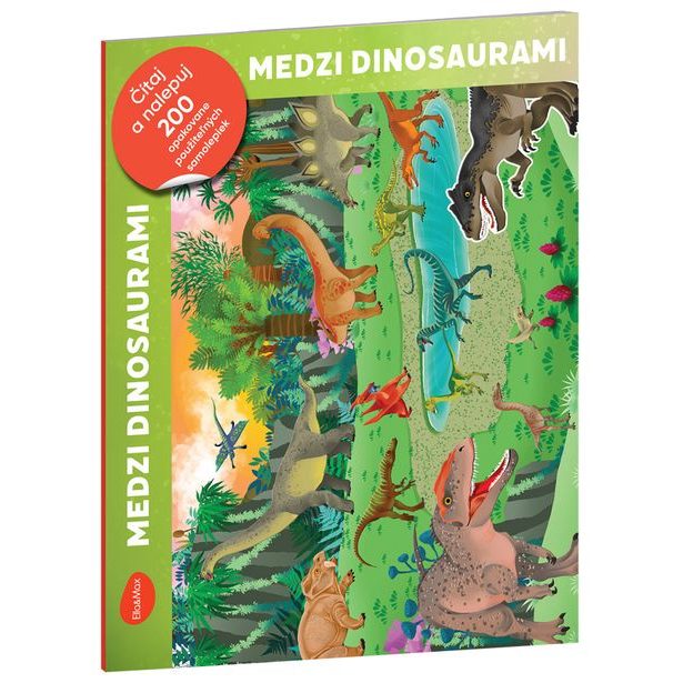 Čítaj a nalepuj – MEDZI DINOSAURAMI, kniha se samolepkami