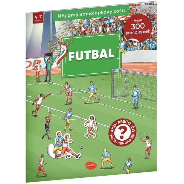 Môj prvý samolepkový zošit – FUTBAL