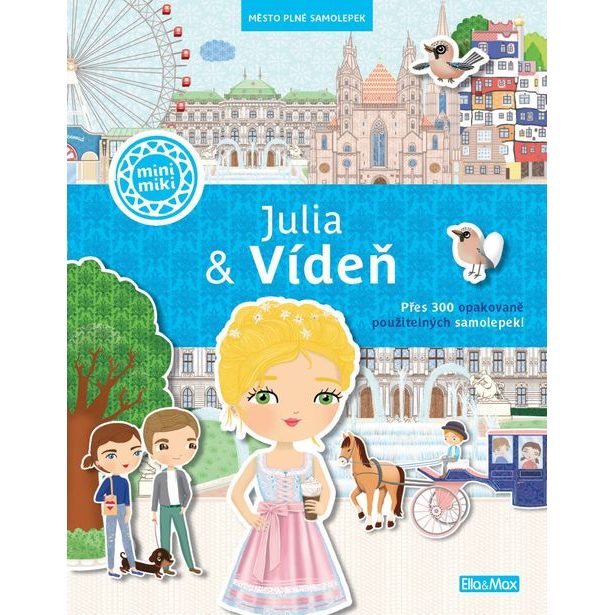 JULIA & VÍDEŇ – Město plné samolepek Baagl