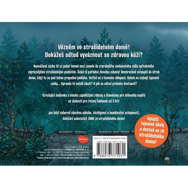 ÚNIKOVKA – ÚNIK ZE STRAŠIDELNÉHO DOMU