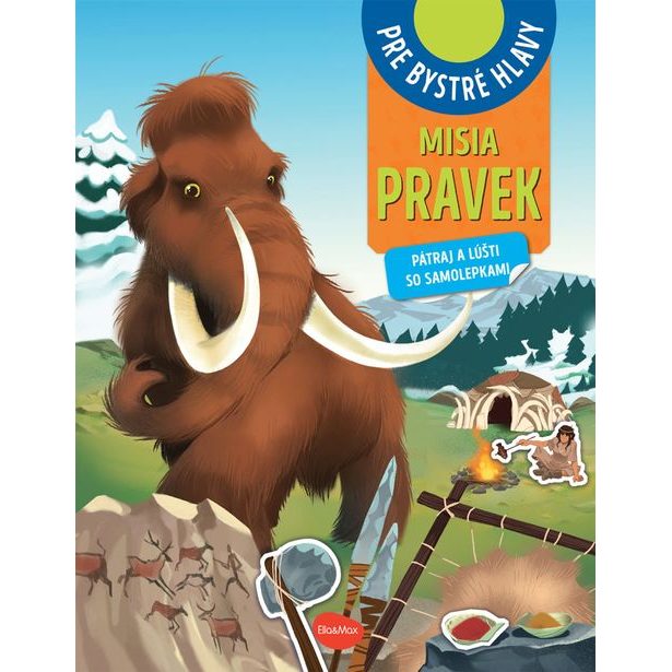 MISIA PRAVEK – Pátraj a lúšti so samolepkami