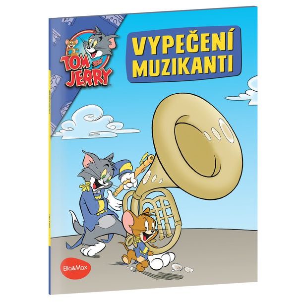 VYPEČENÍ MUZIKANTI – Tom a Jerry v obrázkovém příběhu Baagl