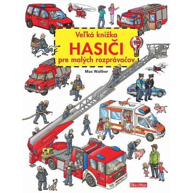 Veľká knižka HASIČI pre malých rozprávačov