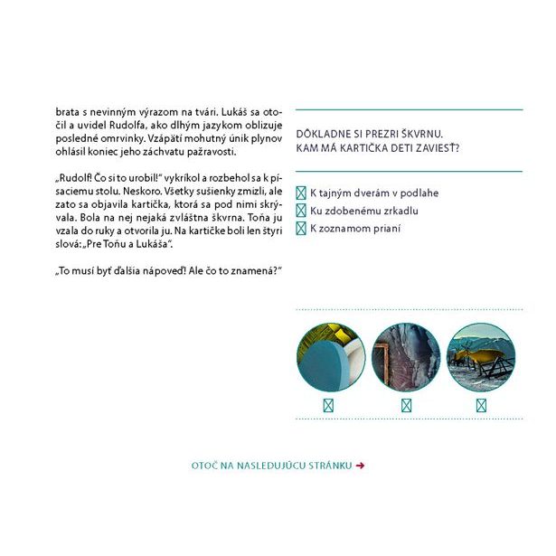 ÚNIKOVKA – TRI ZÁHADNÉ DARČEKY Baagl