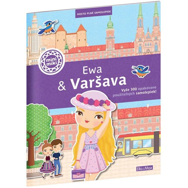 EWA & VARŠAVA ─ Mesto plné samolepiek