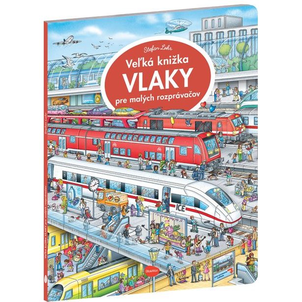 Veľká knižka VLAKY pre malých rozprávačov