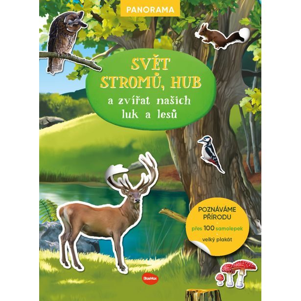 SVĚT STROMŮ, hub a zvířat našich luk a lesů – Knížka s plakátem a samolepkami