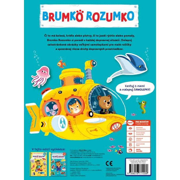 BRUMKO ROZUMKO: SPOZNÁVAME DOPRAVNÉ PROSTRIEDKY – Samolepková knižka