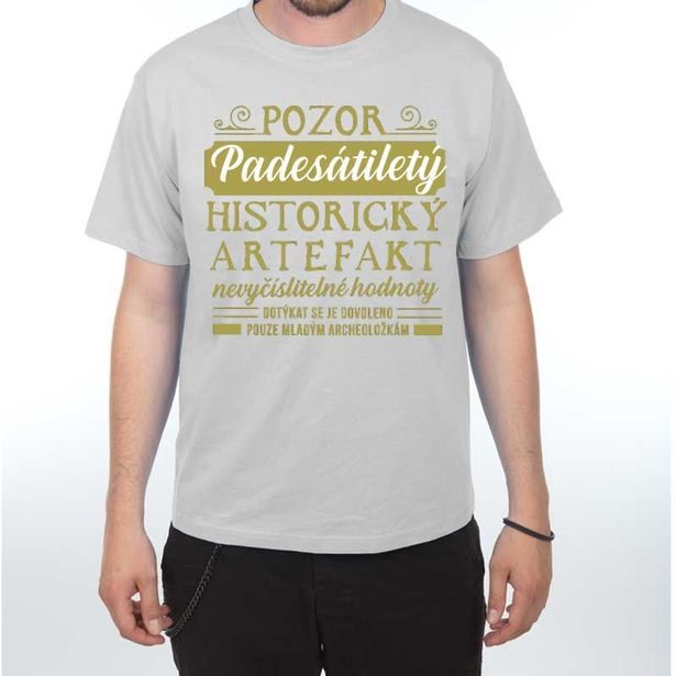 Tričko - Pozor Artefakt 50