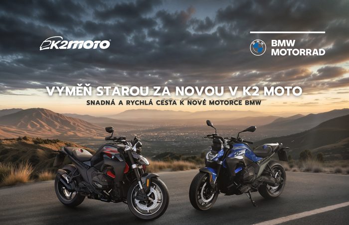 Vyměň starou za novou s BMW Motorrad. Jednoduše a výhodně v K2 Moto