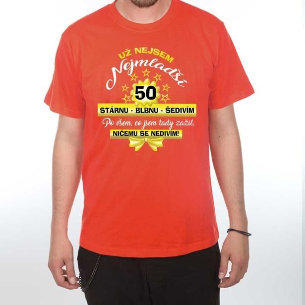 Tričko - Už nejsem nejmladší 50